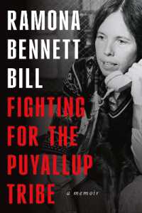 Fighting for the Puyallup Tribe : A Memoir (Fighting for the Puyallup Tribe)