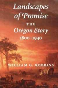 Landscapes of Promise : The Oregon Story 1800-1940 (Weyerhaeuser Environmental Books)