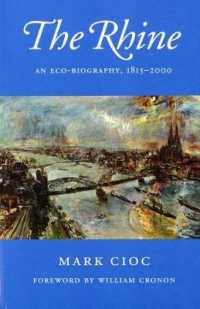 The Rhine: an Eco-Biography, 1815-2000 (Weyerhaeuser Environmental Books) [No...