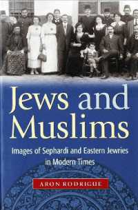 Jews and Muslims : Images of Sephardi and Eastern Jewries in Modern Times (Jews and Muslims)