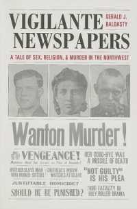Vigilante Newspapers : Tales of Sex, Religion, and Murder in the Northwest (Vigilante Newspapers)
