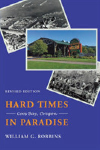 Hard Times in Paradise : Coos Bay, Oregon (Hard Times in Paradise) （2ND）