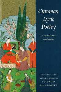 Ottoman Lyric Poetry : An Anthology (Ottoman Lyric Poetry)