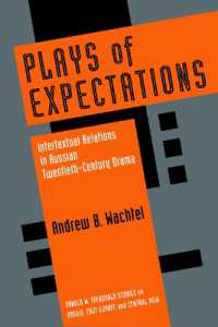 Plays of Expectations : Intertextual Relations in Russian Twentieth-Century Drama (Plays of Expectations)