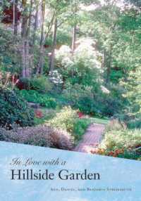 In Love with a Hillside Garden (In Love with a Hillside Garden)