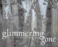 Glimmering Gone : Ingalena Klenell and Beth Lipman (Glimmering Gone)