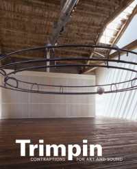 Trimpin : Contraptions for Art and Sound