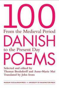100 Danish Poems : From the Medieval Period to the Present Day