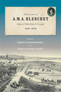 Selected Letters of A. M. A. Blanchet, Bishop of Walla Walla & Nesqualy, 1846-1879