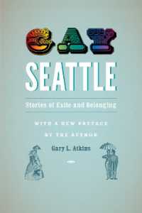 Gay Seattle : Stories of Exile and Belonging (Gay Seattle)