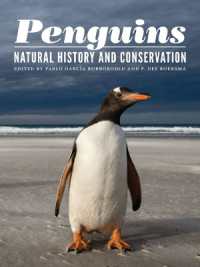 『ペンギン大全』（原書）<br>Penguins : Natural History and Conservation (Penguins)