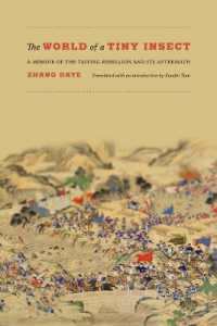 The World of a Tiny Insect : A Memoir of the Taiping Rebellion and Its Aftermath (The World of a Tiny Insect)