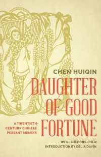 Daughter of Good Fortune : A Twentieth-Century Chinese Peasant Memoir (Daughter of Good Fortune)