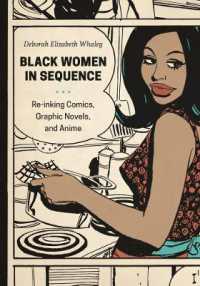 Black Women in Sequence : Re-inking Comics, Graphic Novels, and Anime (Black Women in Sequence)