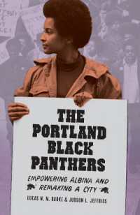The Portland Black Panthers : Empowering Albina and Remaking a City (The Portland Black Panthers)