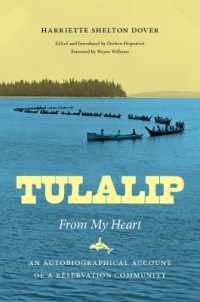 Tulalip, from My Heart : An Autobiographical Account of a Reservation Community (Tulalip, from My Heart)