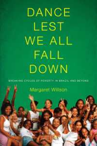 Dance Lest We All Fall Down : Breaking Cycles of Poverty in Brazil and Beyond (Dance Lest We All Fall Down)