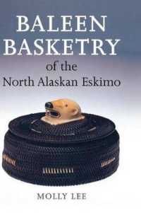 Baleen Basketry of the North Alaskan Eskimo (Baleen Basketry of the North Alaskan Eskimo)
