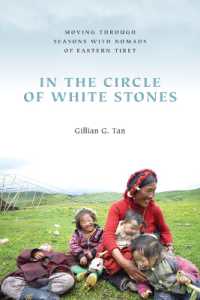 In the Circle of White Stones : Moving through Seasons with Nomads of Eastern Tibet (Studies on Ethnic Groups in China)