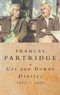 Ups and Downs Diaries 1972-1975 : Diaries, 1972-1975