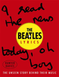 ハンター・デイヴィス著『THE　BEATLES　LYRICS 名作誕生』（原書）<br>The Beatles Lyrics: The Unseen Story Behind Their Music