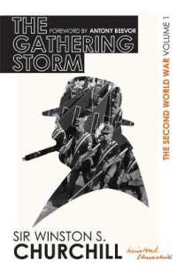 Second World War: the Gathering Storm : Volume I (The Second World War) -- Hardback