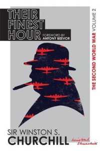 Second World War: Their Finest Hour : Volume II (The Second World War) -- Hardback
