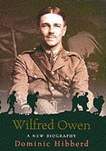 Wilfred Owen; A New Biography