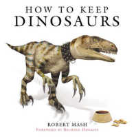 How to Keep Dinosaurs （REV UPD）
