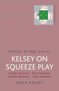 Kelsey on Squeeze Play (Master Bridge)
