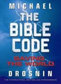Bible Code: Saving the World