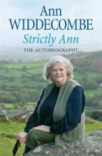 Strictly Ann : The Autobiography