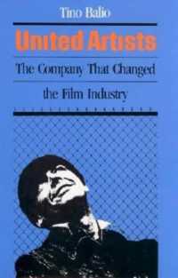 United Artists : The Company that Changed the Film Industry
