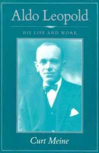 Aldo Leopold : His Life and Work