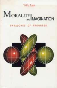 Morality and Imagination : Paradoxes of Progress