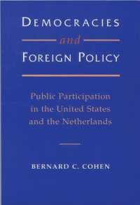 Democracies and Foreign Policy : Public Participation in the United States and the Netherlands