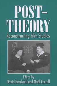 Post-theory : Reconstructing Film Studies (Wisconsin Studies in Film)