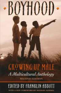 Boyhood, Growing Up Male : A Multicultural Anthology