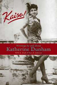 Kaiso! : Writings by and about Katherine Dunham (Studies in Dance History)