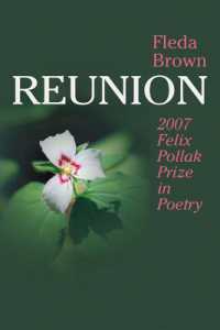 Reunion (Felix Pollak Prize in Poetry)