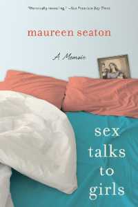 Sex Talks to Girls : A Memoir (Living Out: Gay and Lesbian Autobiographies)