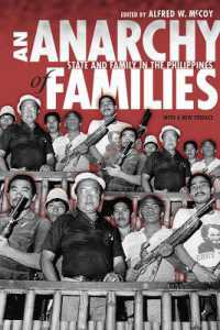 An Anarchy of Families : State and Family in the Philippines (New Perspectives in Southeast Asian Studies)