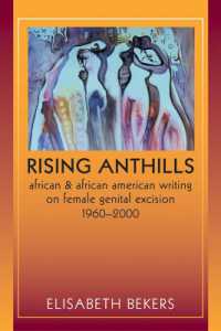 Rising Anthills : African and African American Writing on Female Genital Excision, 1960-2000 (Women in Africa and the Diaspora)