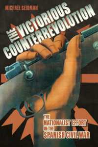 The Victorious Counterrevolution : The Nationalist Effort in the Spanish Civil War