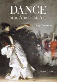 Dance and American Art : A Long Embrace