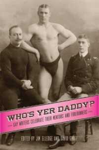Who's Yer Daddy? : Gay Writers Celebrate Their Mentors and Forerunners