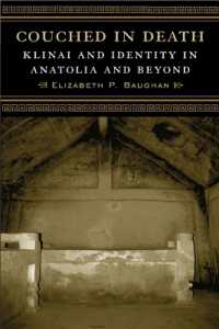 Couched in Death : Klinai and Identity in Anatolia and Beyond