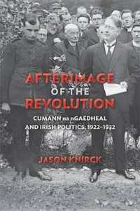 Afterimage of the Revolution, Cumann Na Ngaedheal and Irish Politics