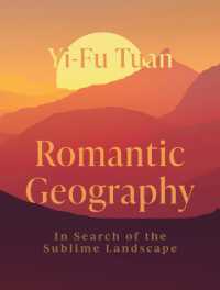 Romantic Geography : In Search of the Sublime Landscape