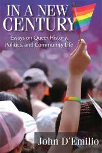 In a New Century : Essays on Queer History, Politics, and Community Life